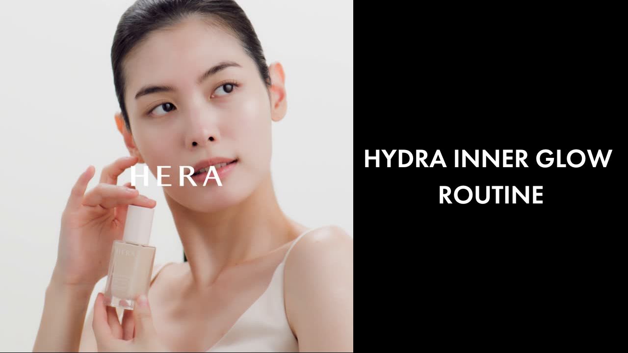 HYDRA INNER GLOW ROUTINE